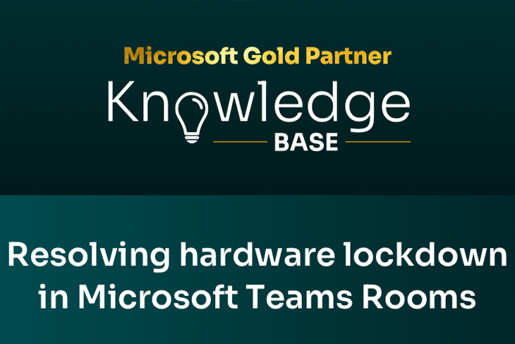 Thumbnail image for article Resolving Hardware Lockdown in Microsoft Teams Rooms